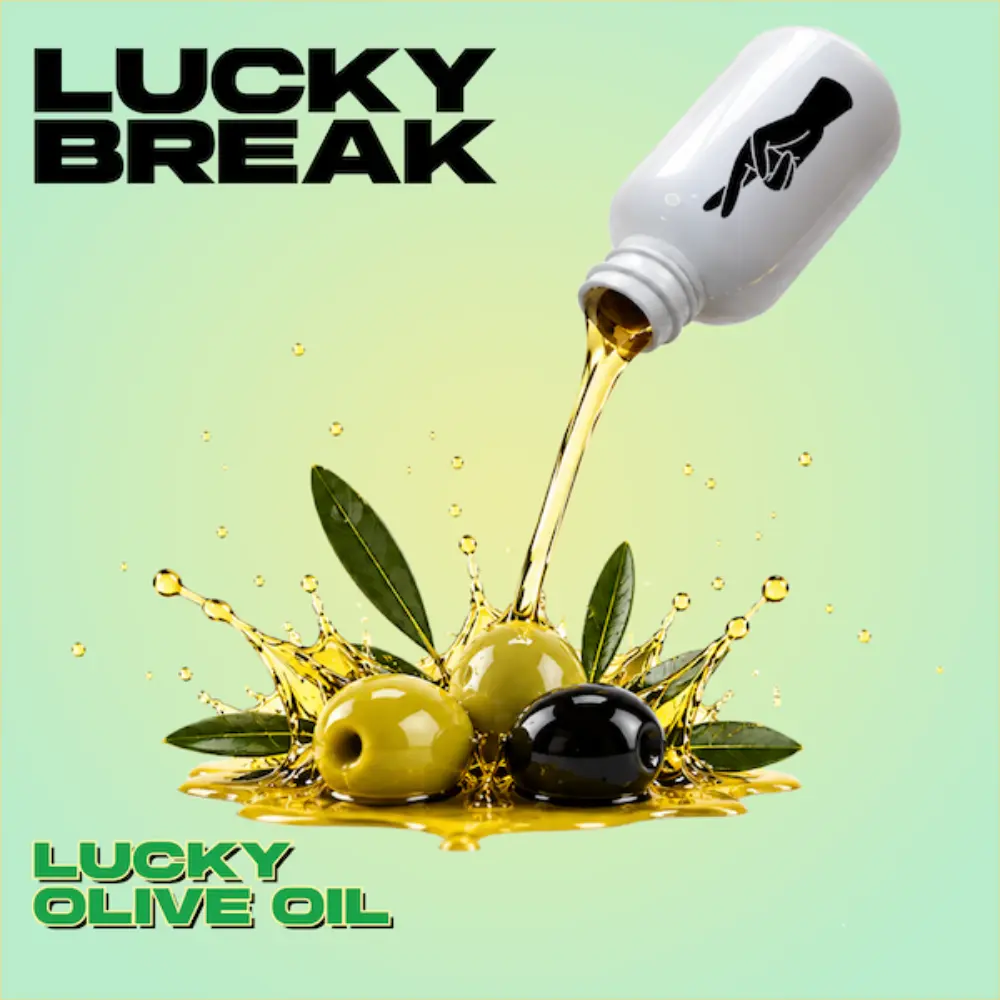Lucky Break – Lucky Olive Oil 0114