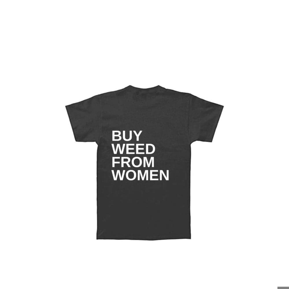 Buy Weed From Women – Short Sleeve T-Shirt - Black [M]